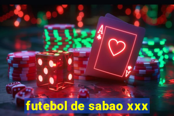 futebol de sabao xxx